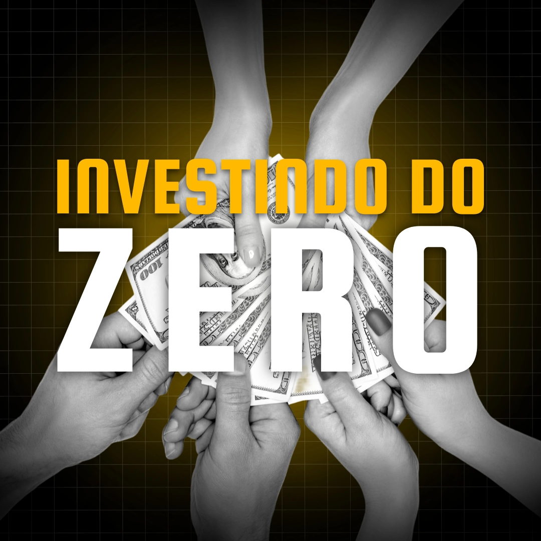 No momento, você está visualizando Investindo do Zero